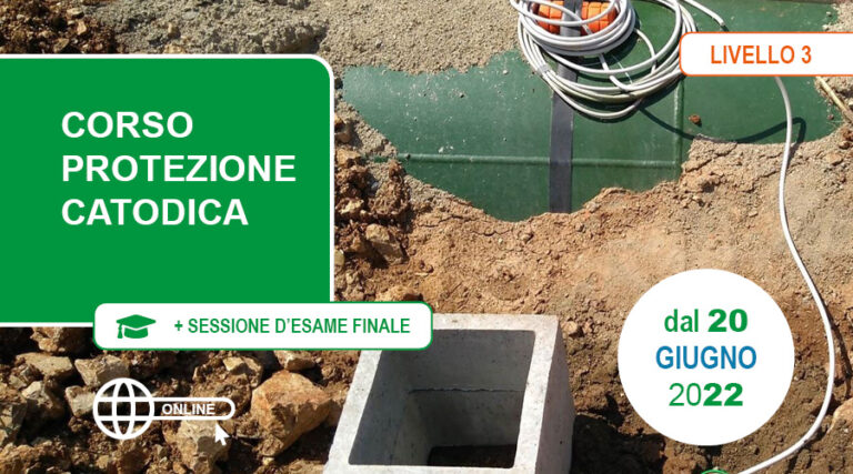CORSI PROTEZIONE CATODICA (Livello 3) STRUTTURE METALLICHE INTERRATE