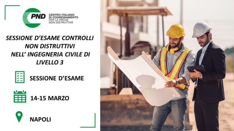 SESSIONE D’ESAMI CONTROLLI NON DISTRUTTIVI NELL’INGEGNERIA CIVILE – UNI PDR56