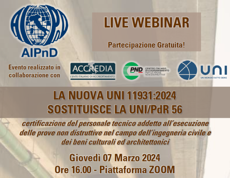WEBINAR AIPnD – LA NUOVA UNI 11931:2024 SOSTITUISCE LA UNI/PdR 56
